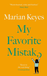 Title: My Favorite Mistake, Author: Marian Keyes