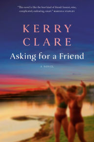 Download book online Asking for a Friend 9780385675642 (English Edition) ePub iBook RTF by Kerry Clare, Kerry Clare