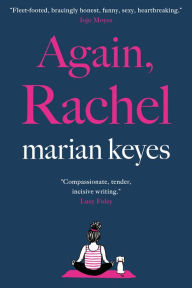 Free book document download Again, Rachel by Marian Keyes, Marian Keyes (English Edition) MOBI CHM 9780385688260