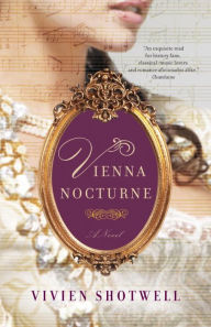 Title: Vienna Nocturne, Author: Vivien Shotwell