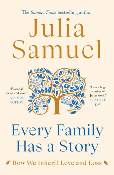 Every Family Has a Story: How We Inherit Love and Loss