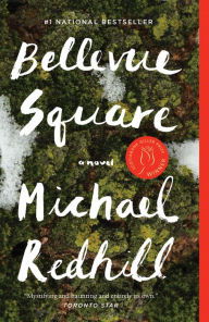 Title: Bellevue Square, Author: Michael Redhill