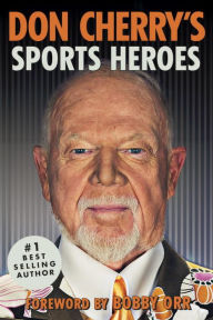 Title: Don Cherry's Sports Heroes, Author: Don Cherry