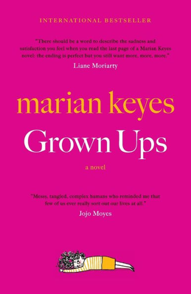 Grown Ups: A Novel