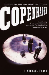 Title: Copenhagen, Author: Michael Frayn