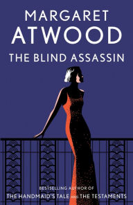 Title: The Blind Assassin, Author: Margaret Atwood