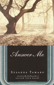 Title: Answer Me, Author: Susanna Tamaro