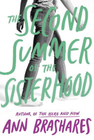 Title: The Second Summer of the Sisterhood, Author: Ann Brashares