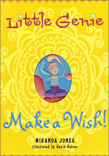 Make a Wish (Little Genie Series #01)