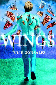 Title: Wings, Author: Julie Gonzalez