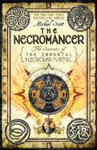 Title: The Necromancer (The Secrets of the Immortal Nicholas Flamel #4), Author: Michael Scott