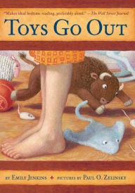 Title: Toys Go Out: Being the Adventures of a Knowledgeable Stingray, a Toughy Little Buffalo, and Someone Called Plastic, Author: Emily Jenkins