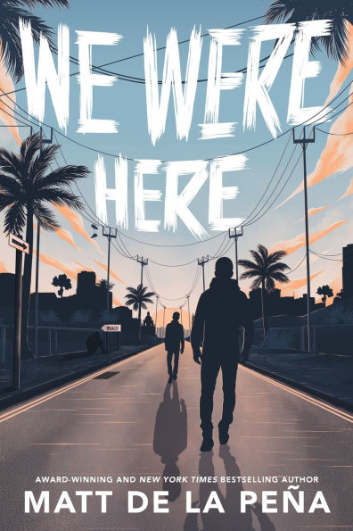 We Were Here