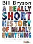 Alternative view 1 of A Really Short History of Nearly Everything