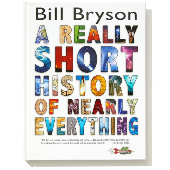 A Really Short History of Nearly Everything