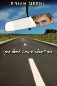 Title: You Don't Know About Me, Author: Brian Meehl