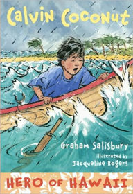 Title: Hero of Hawaii (Calvin Coconut Series), Author: Graham Salisbury