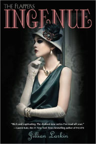 Title: Ingenue (The Flappers Series #2), Author: Jillian Larkin