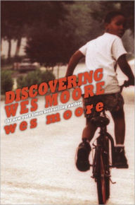 Title: Discovering Wes Moore, Author: Wes Moore