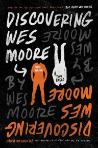 Title: Discovering Wes Moore, Author: Wes Moore