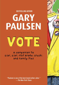 Title: Vote, Author: Gary Paulsen