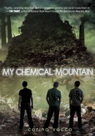 Title: My Chemical Mountain, Author: Corina Vacco