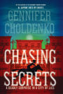 Chasing Secrets