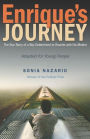 Enrique's Journey (The Young Adult Adaptation): The True Story of a Boy Determined to Reunite with His Mother