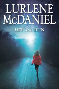 Title: Hit and Run, Author: Lurlene McDaniel