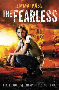 Title: The Fearless, Author: Emma Pass