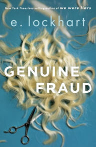 Title: Genuine Fraud, Author: E. Lockhart