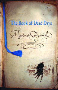 Title: The Book of Dead Days, Author: Marcus Sedgwick