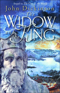 Title: The Widow and the King, Author: John Dickinson