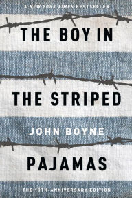 Title: The Boy in the Striped Pajamas, Author: John Boyne