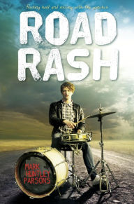 Title: Road Rash, Author: Mark Huntley Parsons