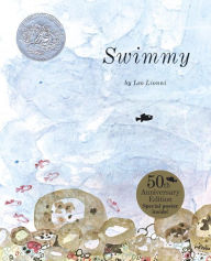 Title: Swimmy 50th Anniversary Edition, Author: Leo Lionni