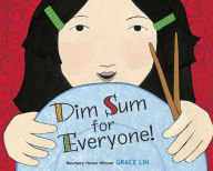 Title: Dim Sum for Everyone!, Author: Grace Lin