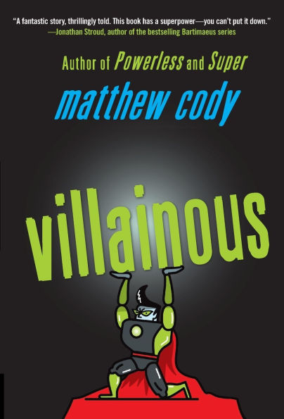 Villainous (Supers of Noble's Green Series #3)