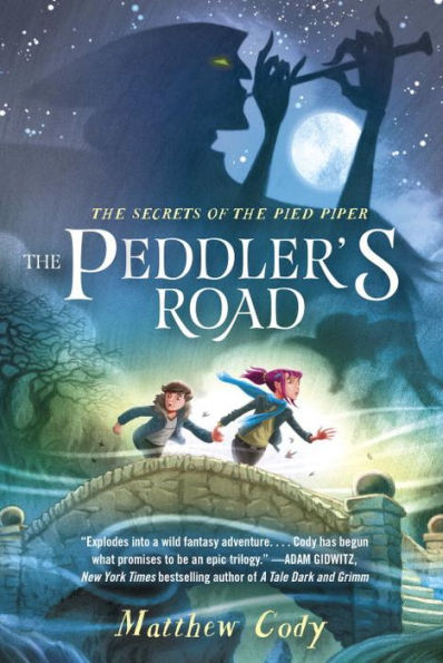 The Secrets of Pied Piper 1: Peddler's Road