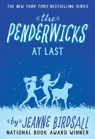Title: The Penderwicks at Last, Author: Jeanne Birdsall