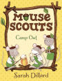 Camp Out (Mouse Scouts Series)