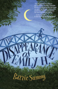 Title: The Disappearance of Emily H., Author: Barrie Summy