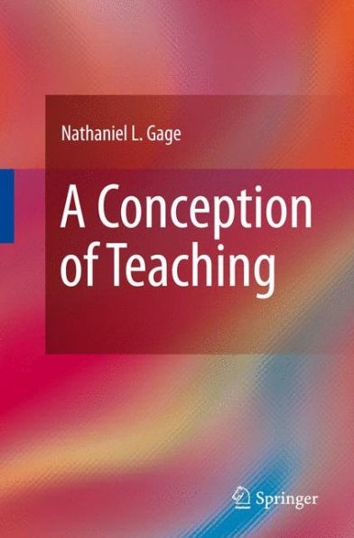 A Conception of Teaching / Edition 1