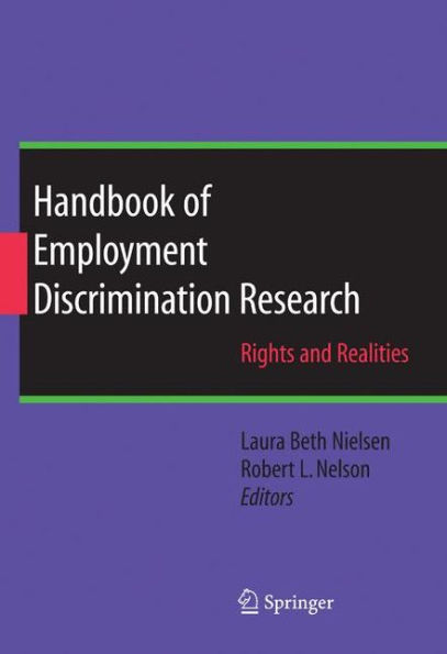 Handbook of Employment Discrimination Research: Rights and Realities / Edition 1