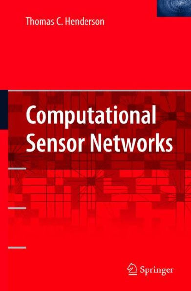 Computational Sensor Networks / Edition 1