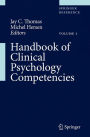 Handbook of Clinical Psychology Competencies / Edition 1