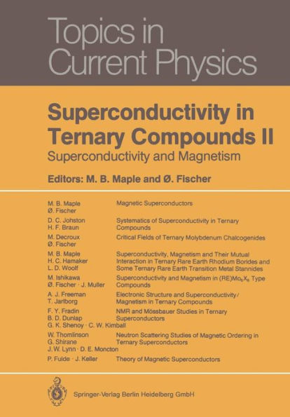 Superconductivity in Ternary Compounds II: Superconductivity and Magnetism