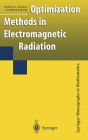 Optimization Methods in Electromagnetic Radiation / Edition 1