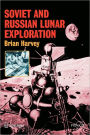 Soviet and Russian Lunar Exploration / Edition 1