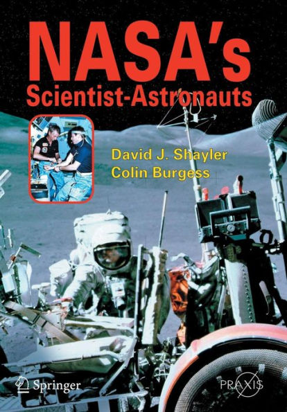 NASA's Scientist-Astronauts / Edition 1